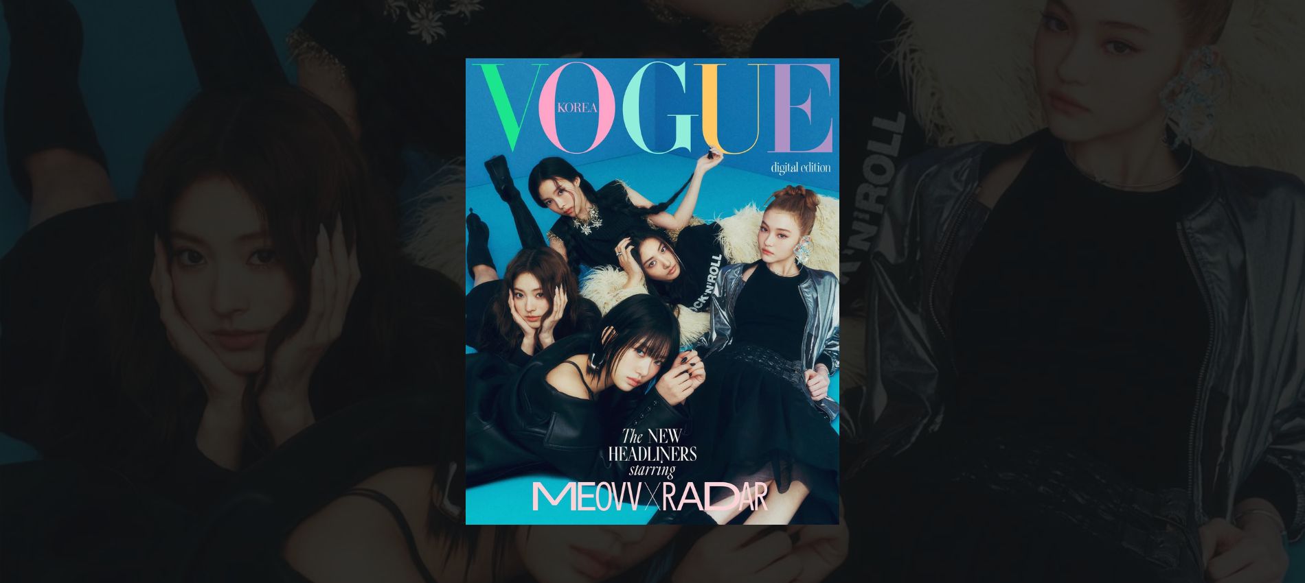 MEOVV made a stunning appearance on Vogue Korea’s June 2025 digital cover, and it’s creating a buzz around the globe.